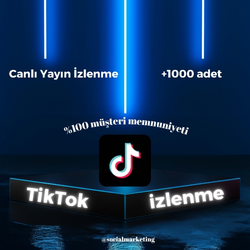  TikTok Canlı Yayın İzlenme  Max 10K  60 Dakika  Anlık Başlar